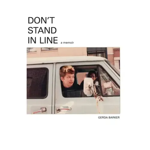 Don't Stand In Line: A Memoir - Paperback (ONLINE ORDER ONLY)