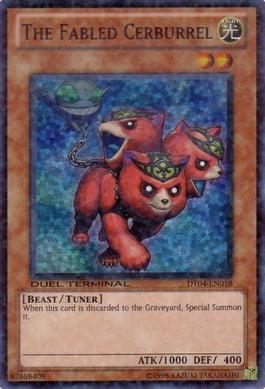 The Fabled Cerburrel [DT04-EN018] Super Rare (ONLINE ORDER ONLY)