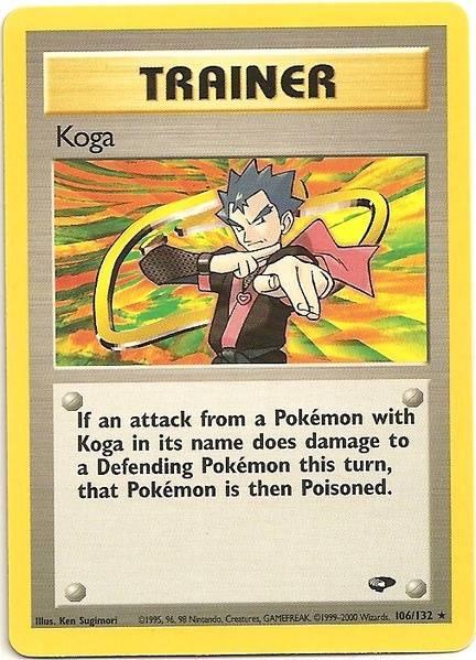 Koga (106/132) [Gym Challenge Unlimited] (Online Only)