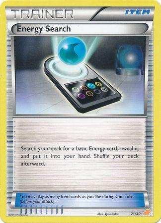 Energy Search (21/30) [Black & White: Trainer Kit - Excadrill] (Online Only)