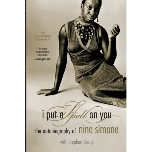 I Put a Spell on You: The Autobiography of Nina Simone - Paperback (ONLINE ORDER ONLY)