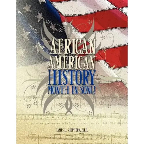 African American History Month in Song! - Paperback (ONLINE ORDER ONLY)