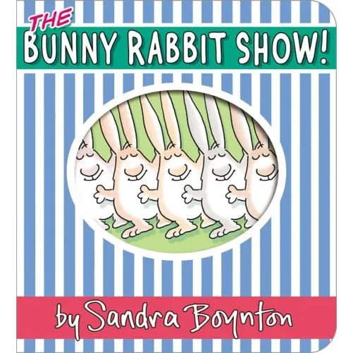The Bunny Rabbit Show! - Board Book (ONLINE ORDER ONLY)