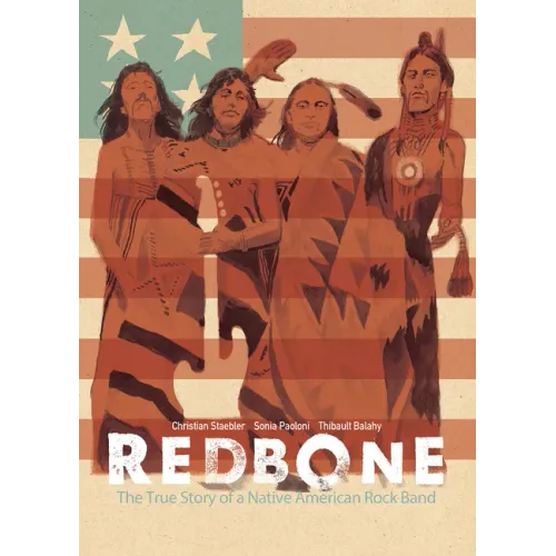 Redbone: The True Story of a Native American Rock Band - Paperback (ONLINE ORDER ONLY)