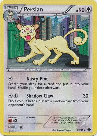 Persian (81/99) (Cosmos Holo) [Black & White: Next Destinies] (Online Only)
