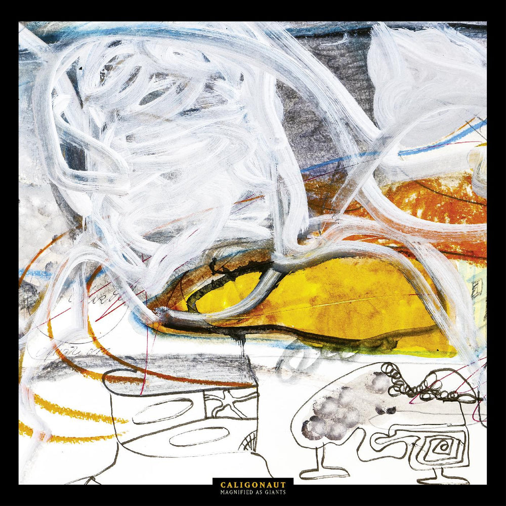 Caligonaut - Magnified as Giants [Vinyl] (ONLINE ORDER ONLY)