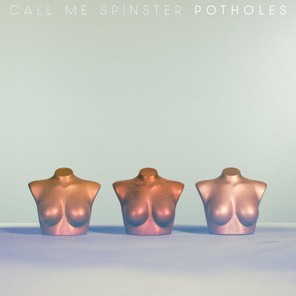 Call Me Spinster - Potholes [CD] (ONLINE ORDER ONLY)