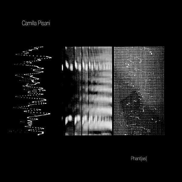 CAMILLA PISANI - Phant[as] [CD] (ONLINE ORDER ONLY)