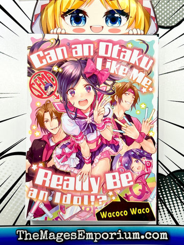Can An Otaku Like Me Really Be an Idol!? (Online Order Only)