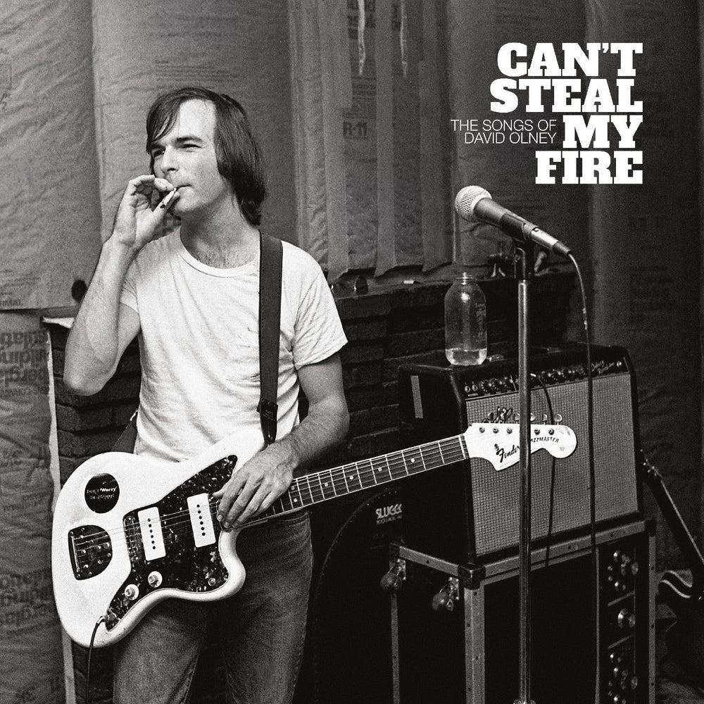 Various Artists - Can't Steal My Fire: The Songs of David Olney [Vinyl] (ONLINE ORDER ONLY)