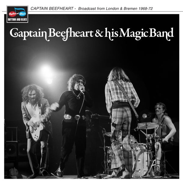 Captain Beefheart & His Magic Band - Broadcast from London & Bremen 1968-72 [Vinyl] (ONLINE ORDER ONLY)