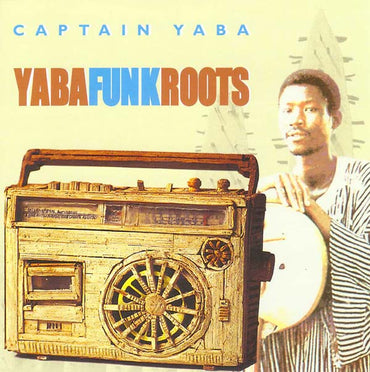 CAPTAIN YABA - Yaba Funk Roots [CD] (ONLINE ORDER ONLY)