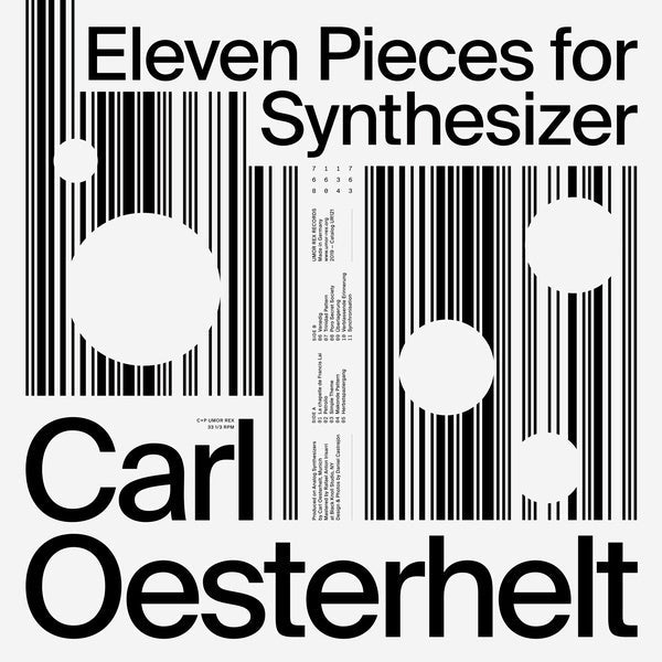 CARL OESTERHELT - Eleven Pieces for Synthesizer [Vinyl] (ONLINE ORDER ONLY)