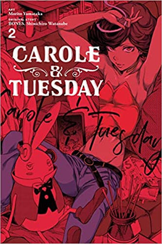 Carole & Tuesday Vol 2 (Online Order Only)