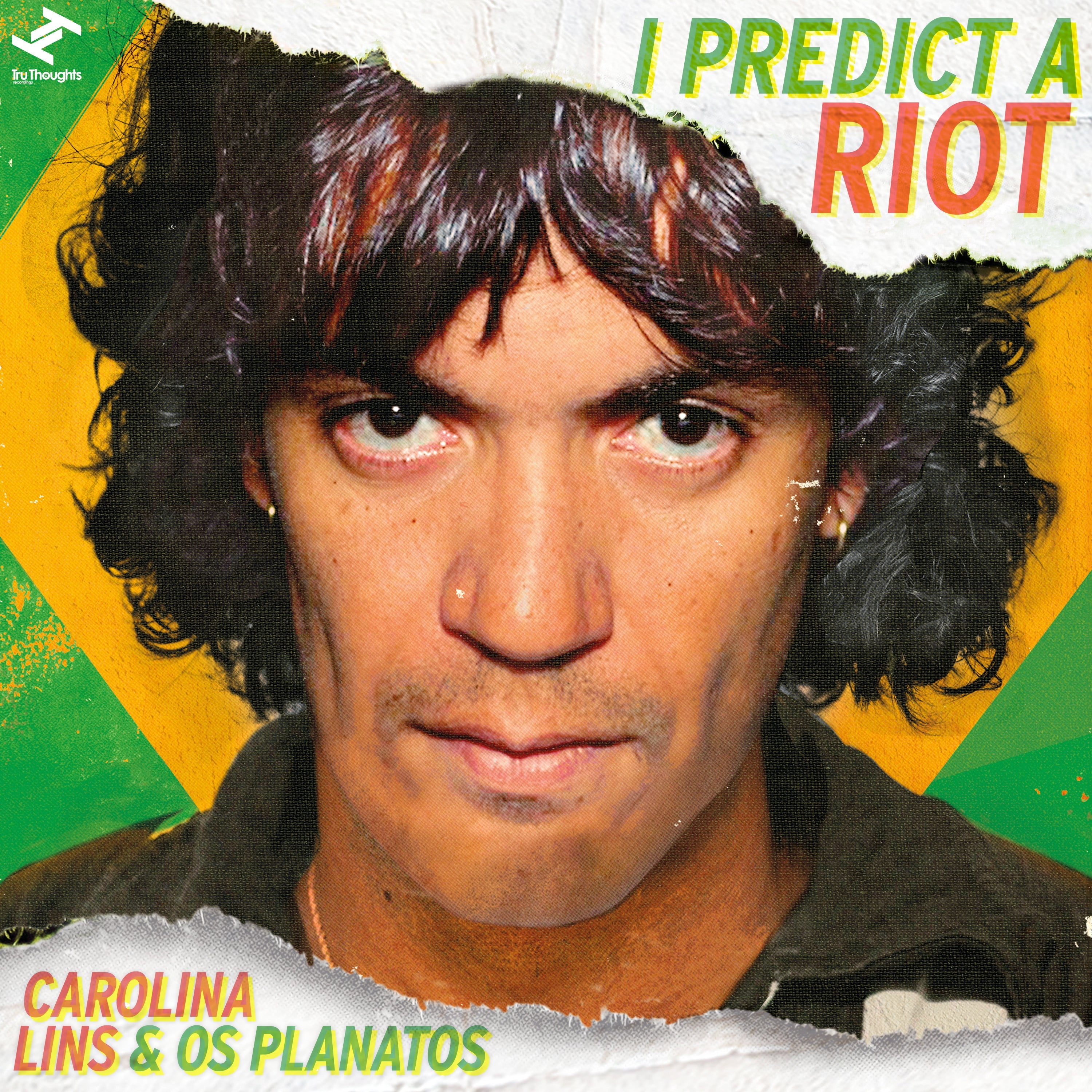 Carolina & Os Planatos Lins - I Predict A Riot [Vinyl] (ONLINE ORDER ONLY)