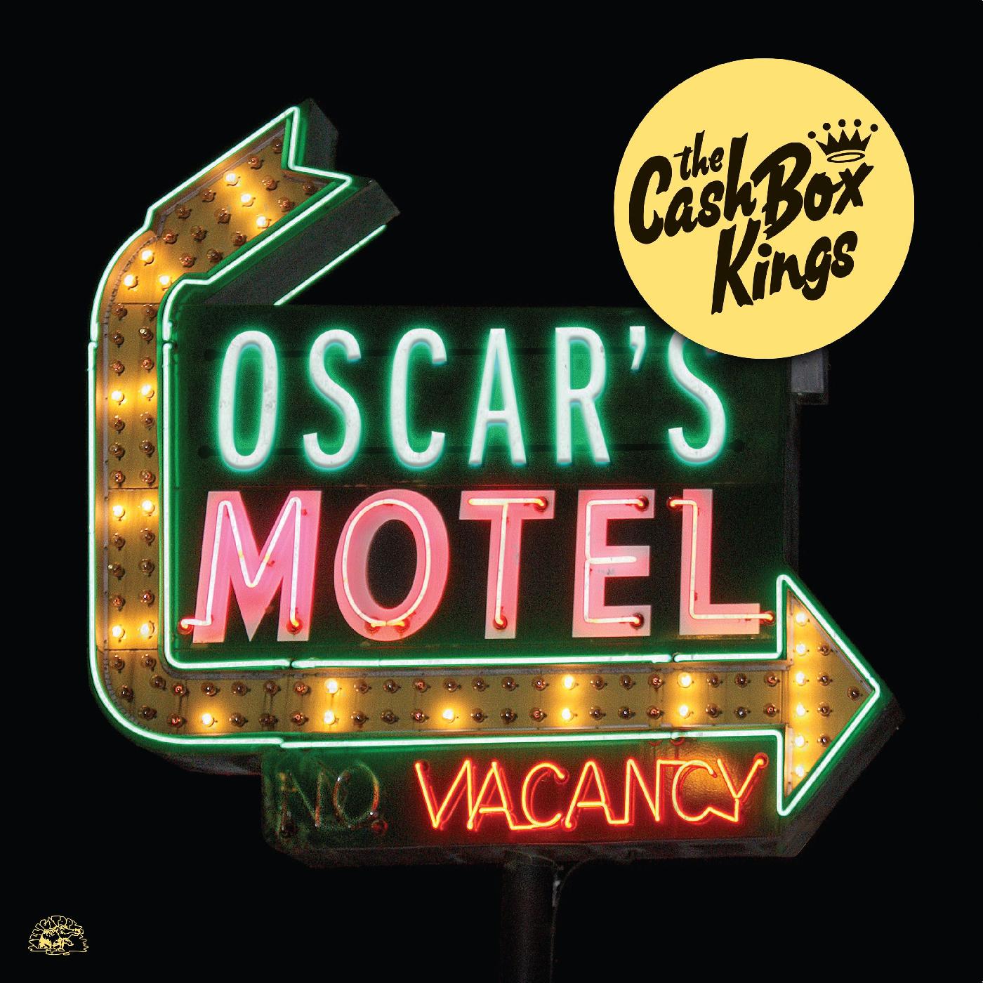Cash Box Kings - Oscar's Motel [CD] (ONLINE ORDER ONLY)