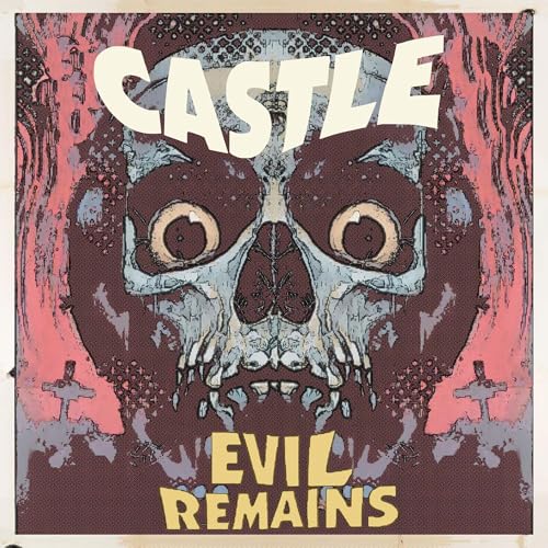 Evil Remains [CD] (ONLINE ORDER ONLY)