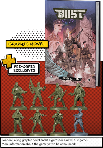 Dust: London Falling with Pre-order Exclusives (ONLINE ORDER ONLY)