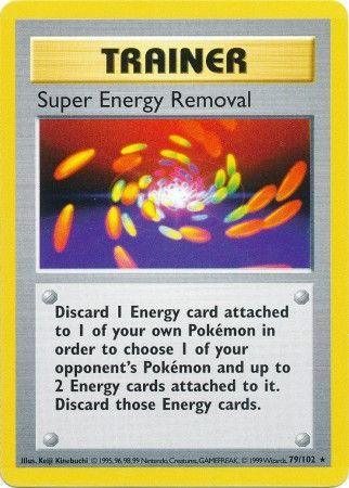 Super Energy Removal (79/102) [Base Set Shadowless Unlimited] (Online Only)