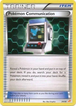 Pokemon Communication (24/30) [Black & White: Trainer Kit - Excadrill] (Online Only)