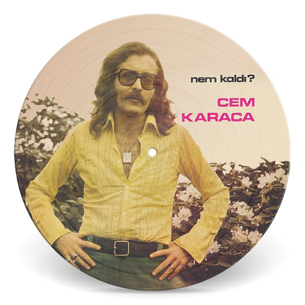 CEM KARACA - Nem Kaldi? (Picture Disc) [Vinyl] (ONLINE ORDER ONLY)