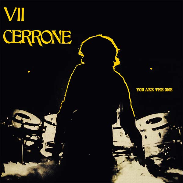Cerrone - You Are the One (Cerrone VII) [Vinyl] (ONLINE ORDER ONLY)