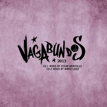 CESAR MERVEILLE & MIRKO LOKO - Vagabundos 2013 [CD] (ONLINE ORDER ONLY)