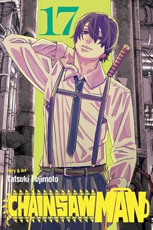 Chainsaw Man Vol 17 BRAND NEW RELEASE (Online Order Only)