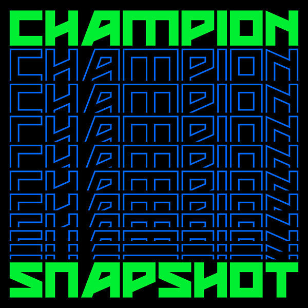 CHAMPION - Snapshot [CD] (ONLINE ORDER ONLY)