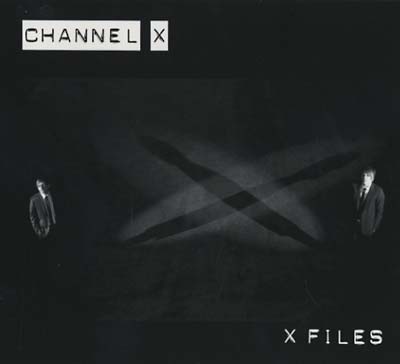 CHANNEL X - X Files [CD] (ONLINE ORDER ONLY)