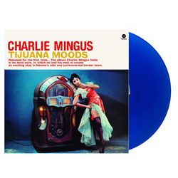 Tijuana Moods (180 Gram Royal Blue Colored Vinyl) [Import] [Vinyl] (ONLINE ORDER ONLY)