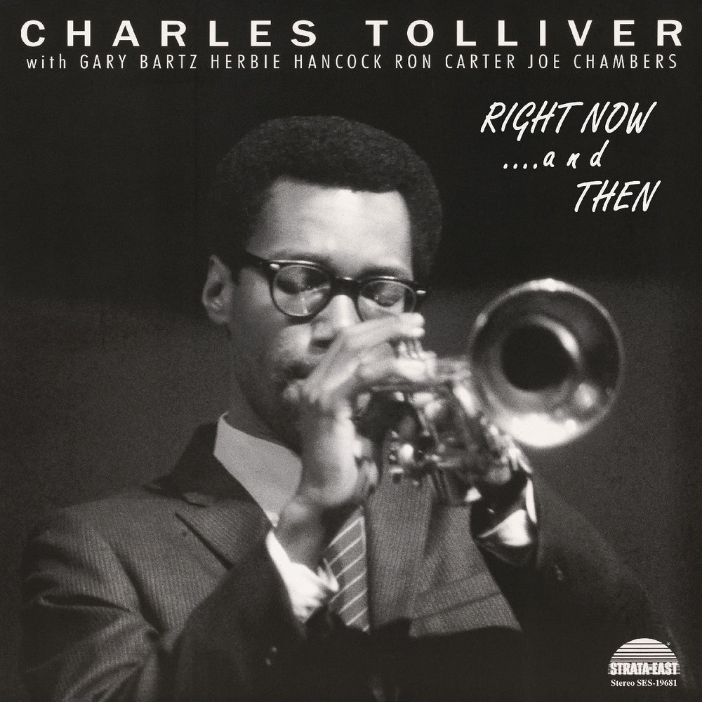 Charles Tolliver All Stars - Right Now...And Then [CD]