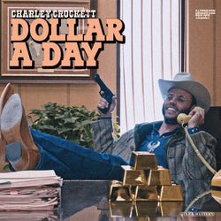 Dollar A Day [LP] [Vinyl] (ONLINE ORDER ONLY)