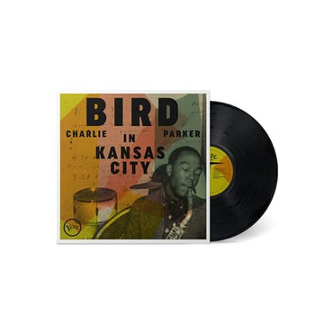 Charlie Parker - Bird In Kansas City [LP] [Vinyl] (ONLINE ORDER ONLY)