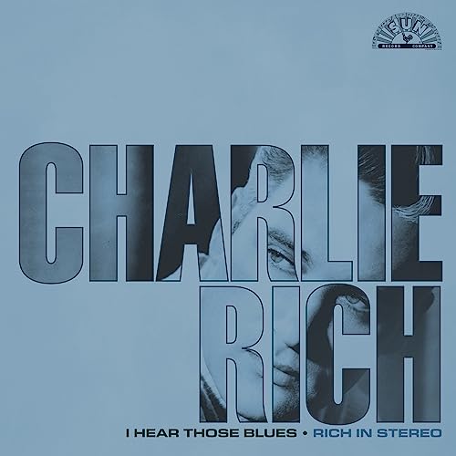 I Hear Those Blues: Rich In Stereo [LP] [Vinyl]