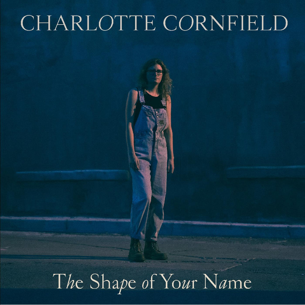 Charlotte Cornfield - The Shape of Your Name - Deluxe Reissue (BLUE VINYL) [Vinyl] (ONLINE ORDER ONLY)