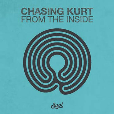 CHASING KURT - From the Inside [Vinyl]
