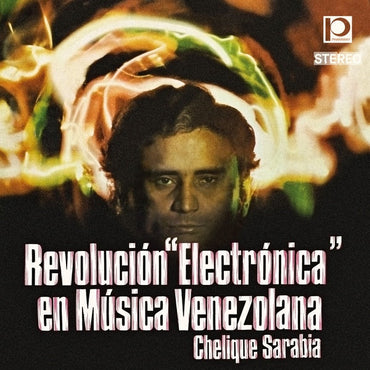 CHELIQUE SARABIA - Revolucion "Electronica" en Musica Venezolana [CD] (ONLINE ORDER ONLY)