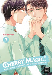 Cherry Magic! Thirty Years of Virginity Can Make You A Wizard Vol 7 (Online Order Only)