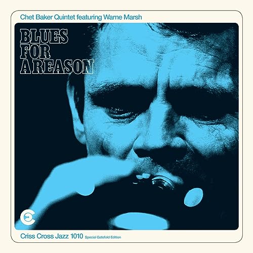 Chet Baker - Blues For a Reason [LP] [Vinyl]