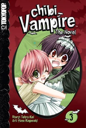 Chibi Vampire The Novel Vol 3 (Online Order Only)