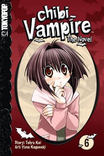 Chibi Vampire The Novel Vol 6 (Online Order Only)