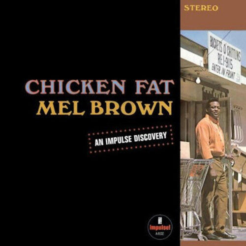 Mel Brown - Chicken Fat [Orange] [Vinyl] (ONLINE ORDER ONLY)