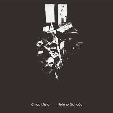 CHICO MELLO/HELINHO BRANDAO - Chico Mello/Helinho Brandao [Vinyl] (ONLINE ORDER ONLY)