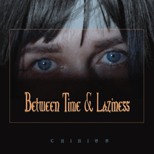 Between Time And Laziness [CD]