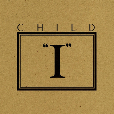 CHILD - I EP (Orange Vinyl) [Vinyl] (ONLINE ORDER ONLY)