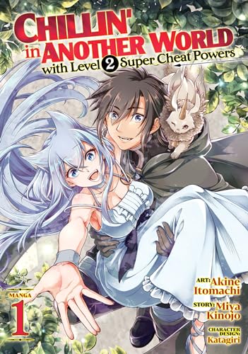 Chillin' In Another World With Level 2 Super Cheat Powers Vol 1 Manga (Online Order Only)