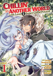 Chillin' In Another World With Level 2 Super Cheat Powers Vol 1 Manga (Online Order Only)