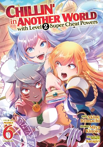 Chillin' in Another World with Level 2 Super Cheat Powers Vol 6 (Online Order Only)