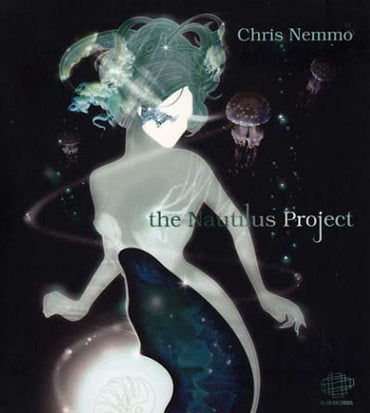 CHRIS NEMMO - The Nautilus Project [CD] (ONLINE ORDER ONLY)
